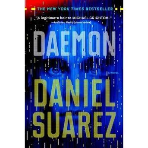 Daemon -- Daniel Suarez